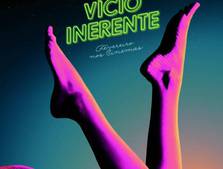 Vício Inerente (2015)
