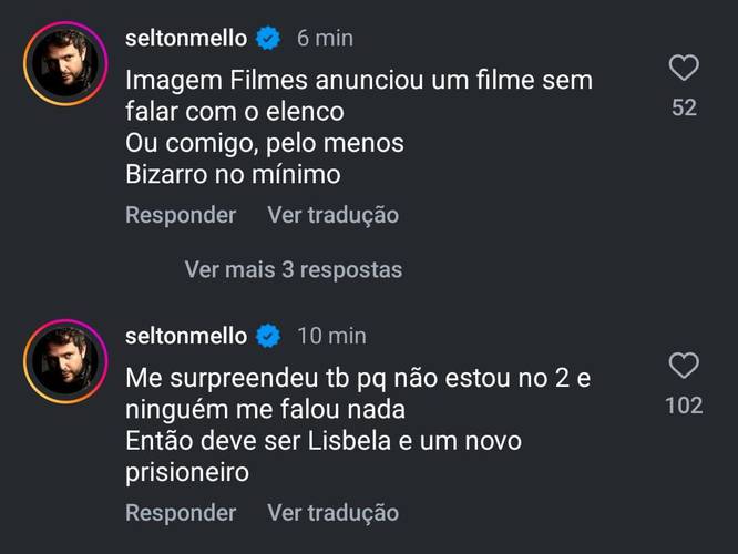 Comentário de Selton Mello, reagindo a anúncio de Lisbela e o Prisioneiro 2