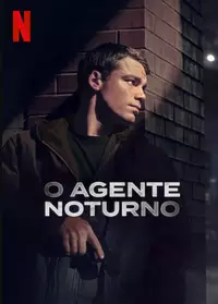 O Agente Noturno