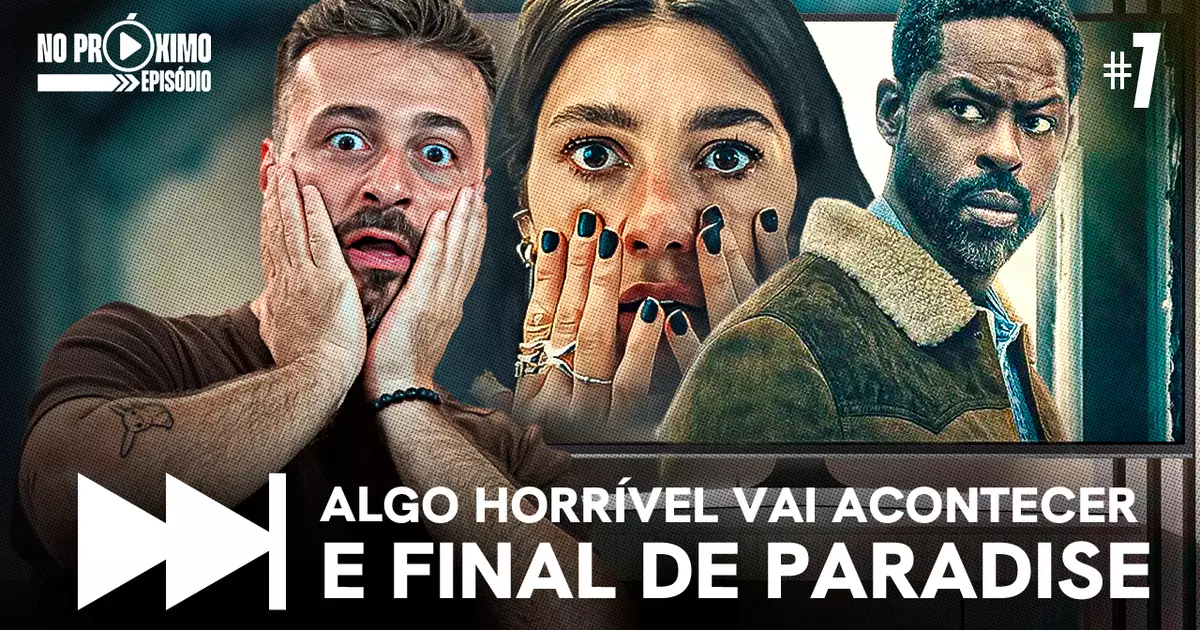 Podcasts Algo Horrível Vai Acontecer é boa? + Fim de Paradise