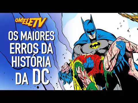 Os maiores erros da história da DC | OmeleTV