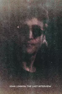 John Lennon: The Last Interview
