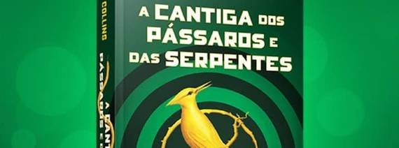 A Cantiga dos Pássaros e das Serpentes: a história antes de Jogos