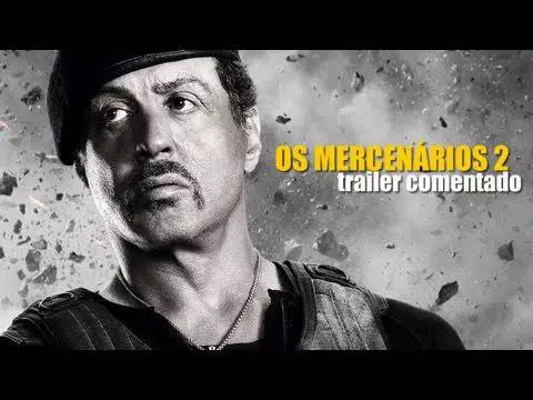 Os Mercenários 2 - Trailer comentado