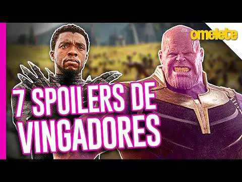 7 spoilers de Vingadores: Guerra Infinita