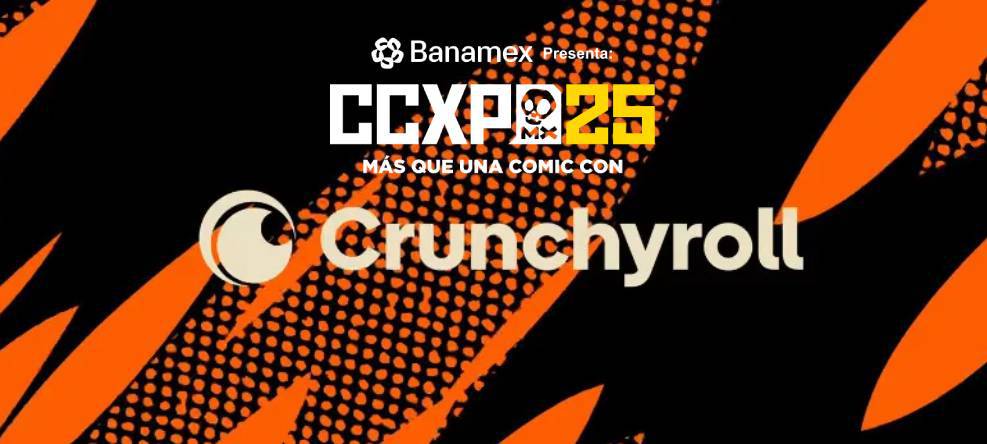 CCXP MX 25 | Conoce la agenda de Crunchyroll para los 3 días