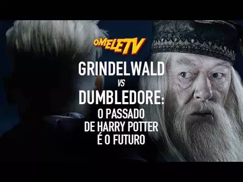 Dumbledore vs Grindelwald: o passado de Harry Potter é o futuro | OmeleTV