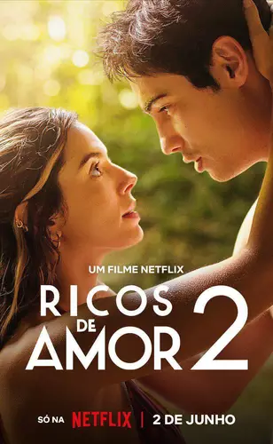 Ricos de Amor 2 peca ao repetir fórmula
