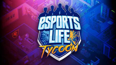 Life Bundle: rs Life + Esports Life Tycoon Is Now Available For Xbox  One And Xbox Series X