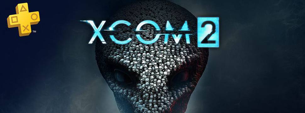 XCOM 2 e Trials Fusion são os jogos grátis da PS Plus em junho