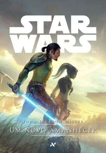 Capa do livro Star Wars: Um Novo Amanhecer