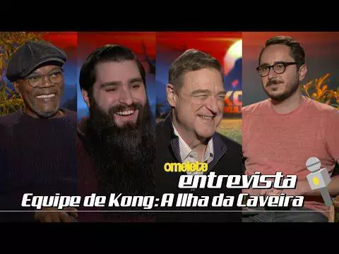 Equipe de Kong: A Ilha da Caveira | Omelete Entrevista