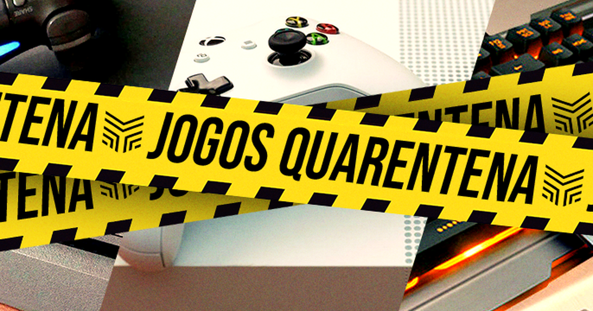 Todo dia um game: confira sugestões de jogos para passar a quarentena