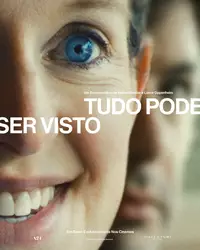 Tudo Pode Ser Visto