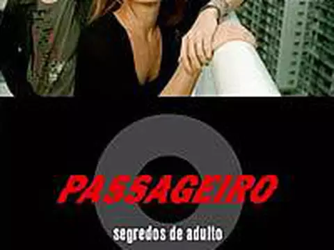 O Passageiro - Segredos de Adulto | Crítica