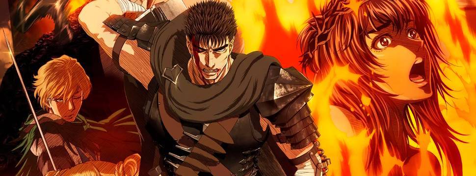 Berserk  Um anime que você precisa assistir.