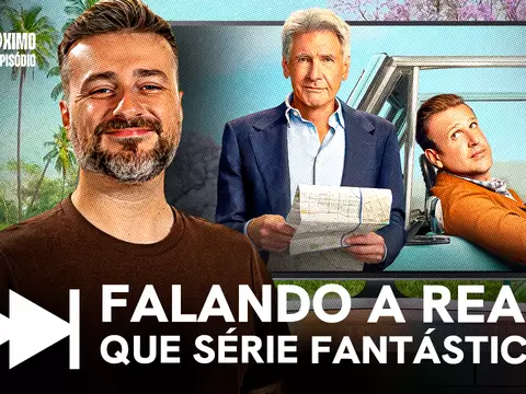 Falando a Real | 3ª temporada é EXCELENTE - No Próximo Episódio podcast #9