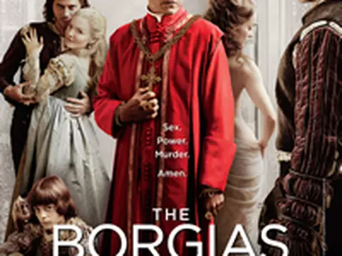 The Borgias | Duas primeiras temporadas da série chegam à Netflix