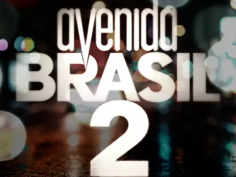 Avenida Brasil 2 | Globo oficializa continuação do fenômeno para 2027