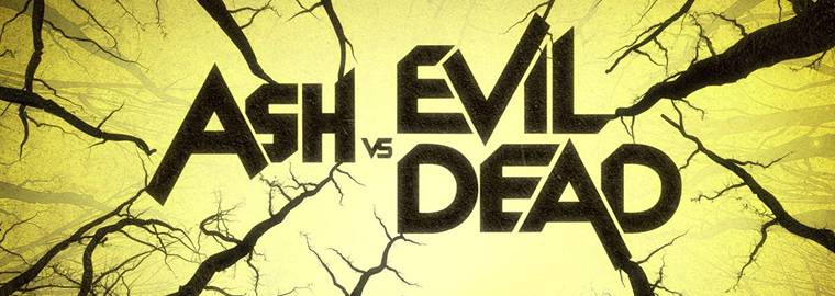 Ash vs Evil Dead (1ª Temporada) - 31 de Outubro de 2015