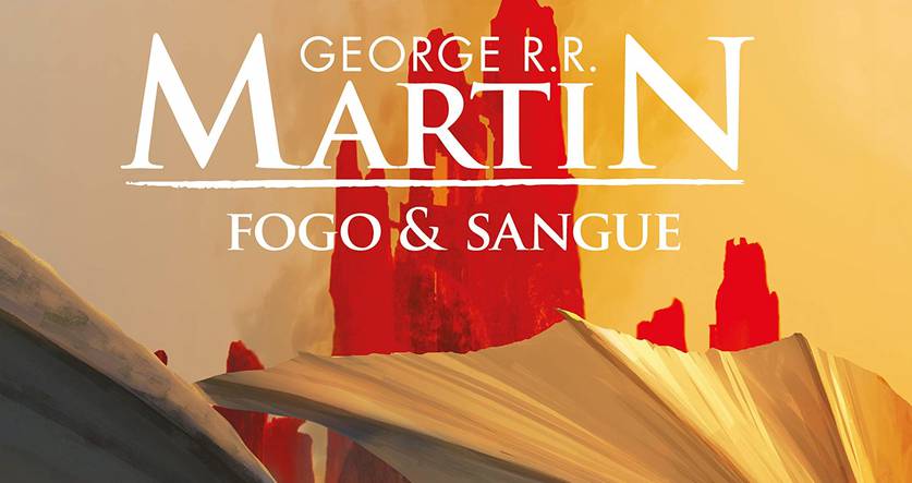 House of Dragon  Conheça o livro e saiba o que esperar do derivado de  'Game of Thrones' - CinePOP