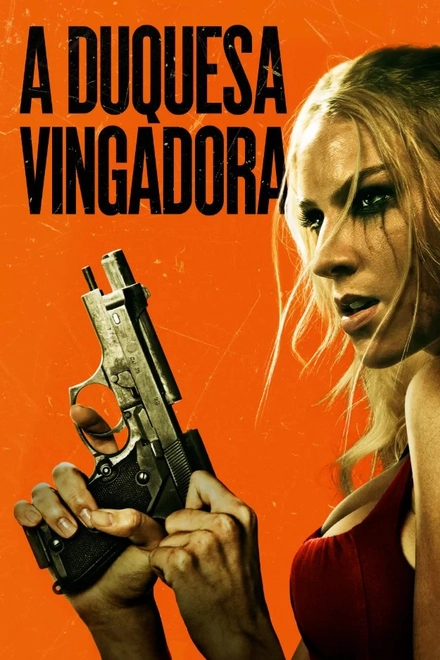 Pôster oficial de A Duquesa Vingadora
