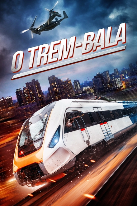Pôster oficial de O Trem-Bala