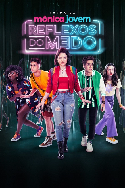 Pôster oficial de Turma da Mônica Jovem: Reflexos do Medo