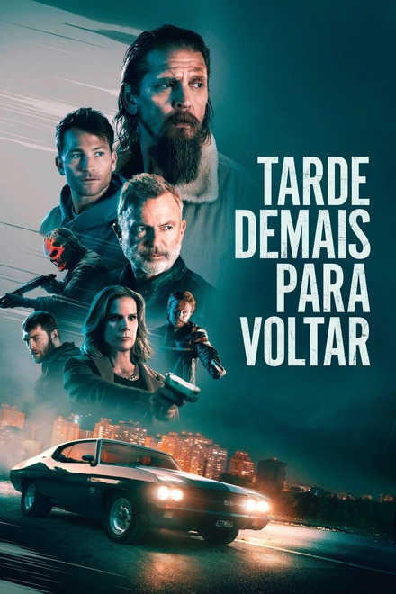 Pôster oficial de Tarde Demais Para Voltar