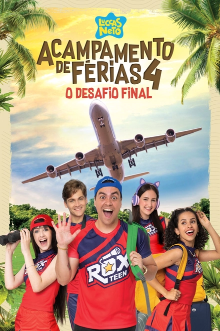 Pôster oficial de Luccas Neto em: Acampamento de Férias 4, O Desafio Final