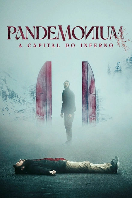 Pôster oficial de Pandemonium: A Capital do Inferno
