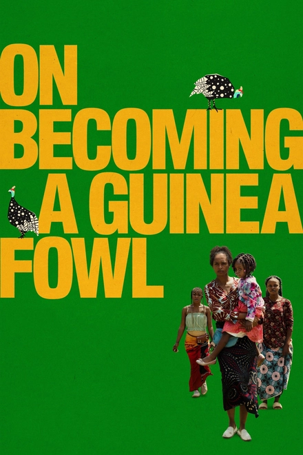Pôster oficial de On Becoming a Guinea Fowl