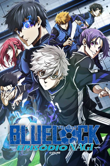 Pôster oficial de BLUE LOCK O FILME -EPISÓDIO NAGI-