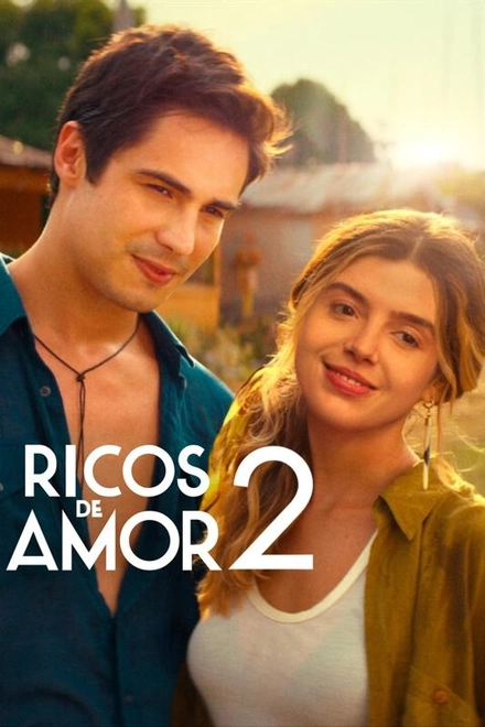 Pôster oficial de Ricos de Amor 2