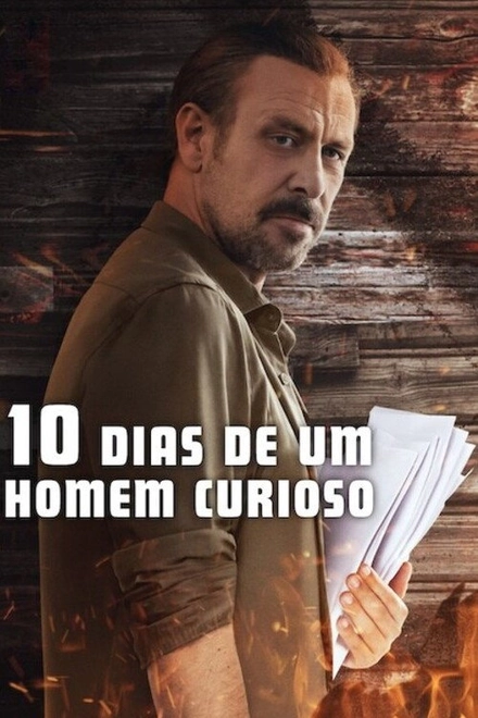 Pôster oficial de 10 Dias de um Homem Curioso