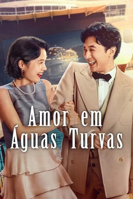 Pôster oficial de Amor em Águas Turvas