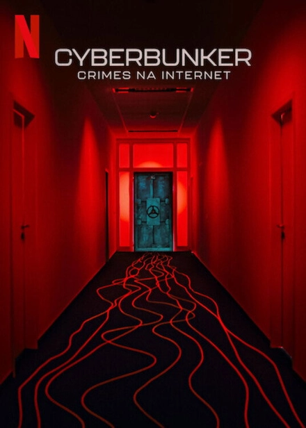 Pôster oficial de Cyberbunker: Crimes na Internet