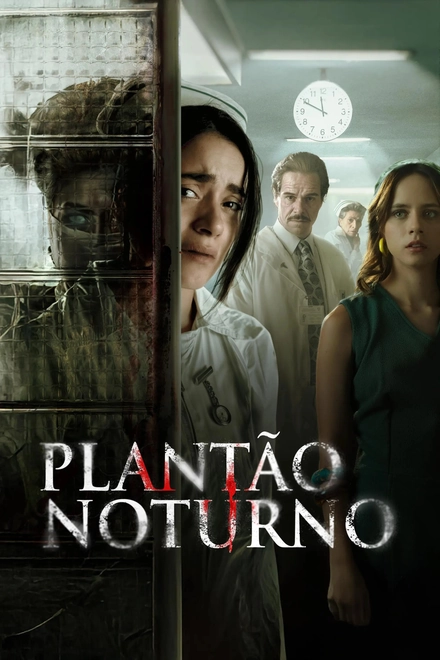 Pôster oficial de Plantão Noturno