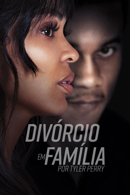 Pôster oficial de Divórcio em Família, por Tyler Perry