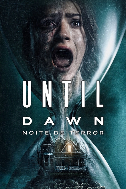 Pôster oficial de Until Dawn: Noite de Terror