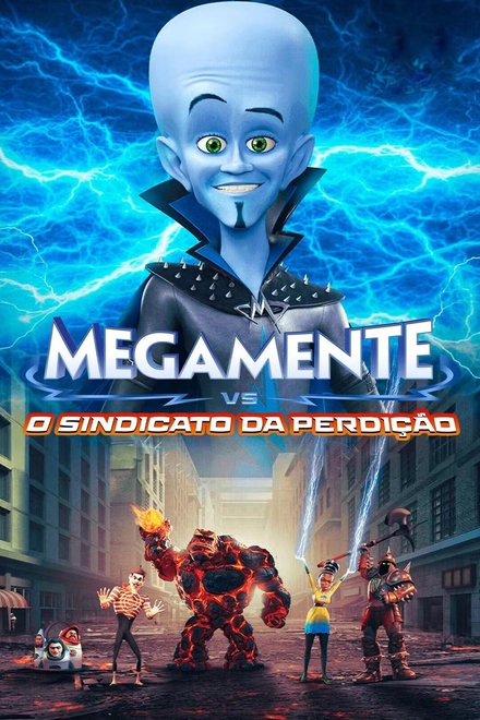 Pôster oficial de Megamente Vs. O Sindicato da Perdição