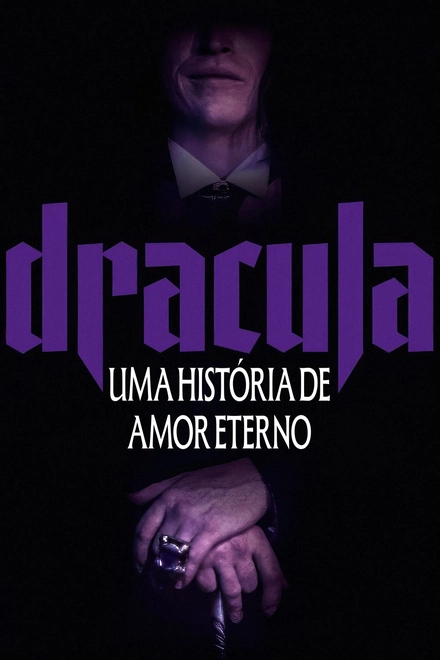 Pôster oficial de Drácula - Uma História de Amor Eterno