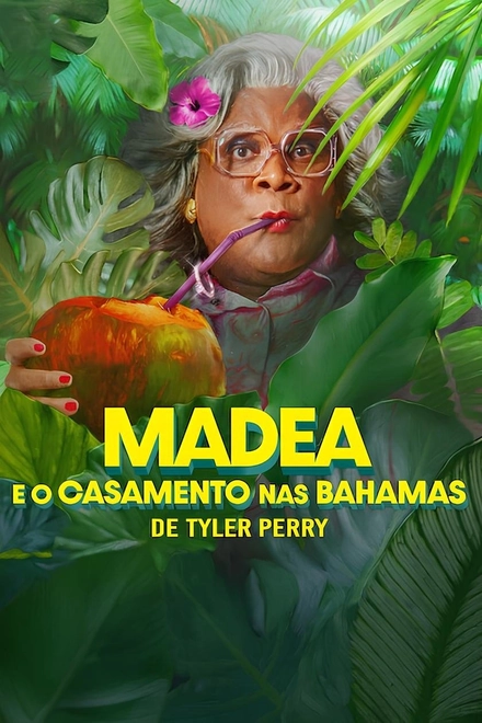 Pôster oficial de Madea e o Casamento nas Bahamas