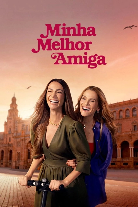 Pôster oficial de Minha Melhor Amiga
