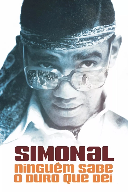 Pôster oficial de Simonal - Ninguém Sabe o Duro Que Dei