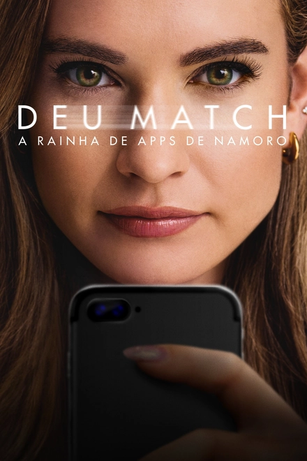 Pôster oficial de Deu Match: A Rainha de Apps de Namoro