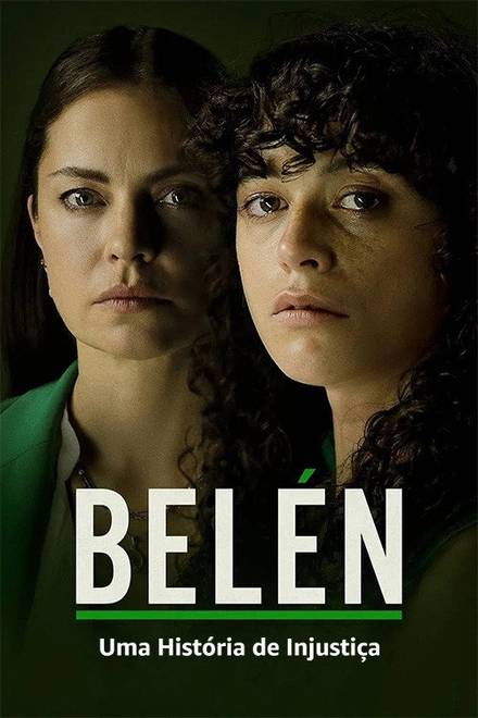 Pôster oficial de Belén: Uma História de Injustiça