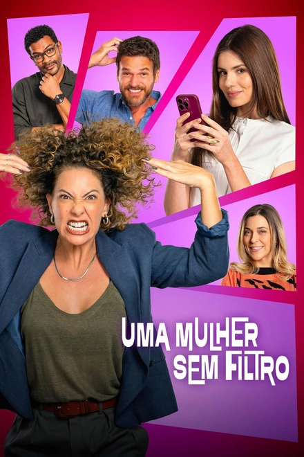 Pôster oficial de Uma Mulher Sem Filtro
