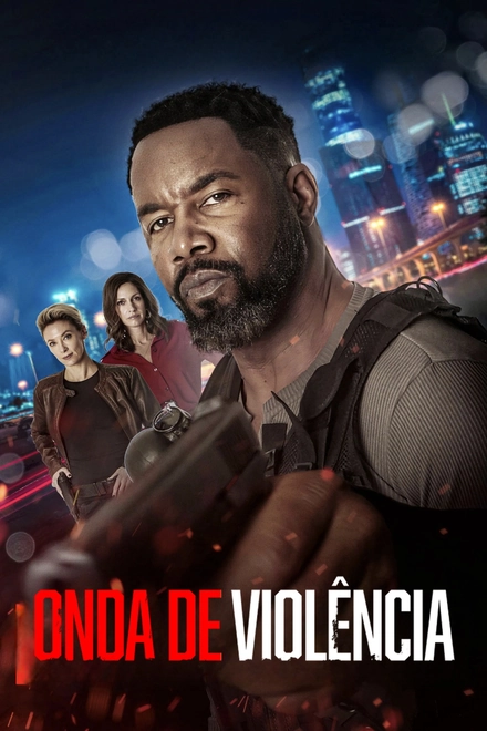 Pôster oficial de Onda de Violência