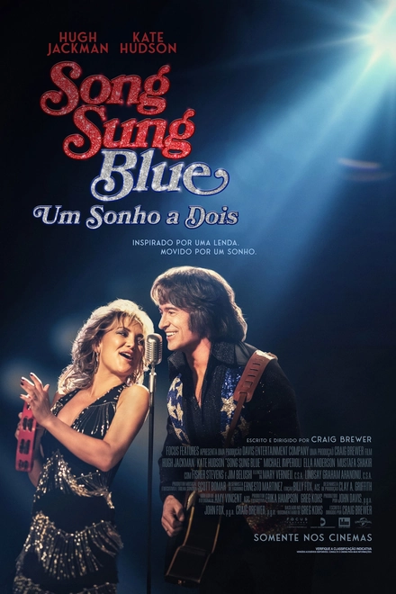 Pôster oficial de Song Sung Blue: Um Sonho a Dois